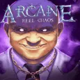 Arcane Reel Chaos