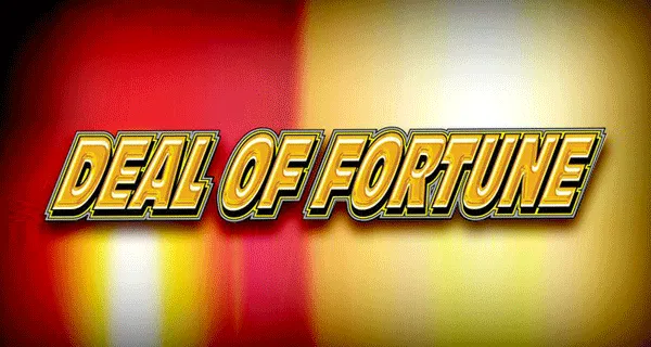 Deal of Fortune