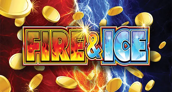 Fire & Ice