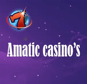 amatic casino's Amatic casinos