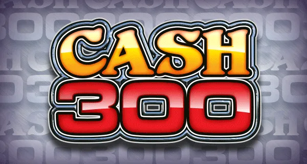 Cash 300 Casino