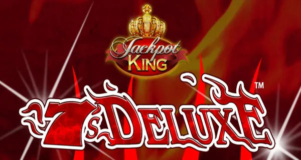 7's Deluxe Jackpot King