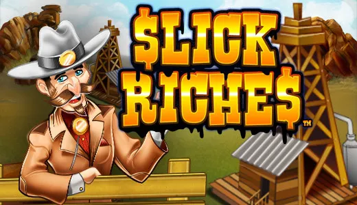 Slick Riches