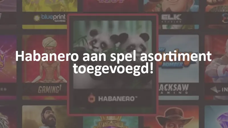 Habanero spellen nu te spelen bij Casino 777